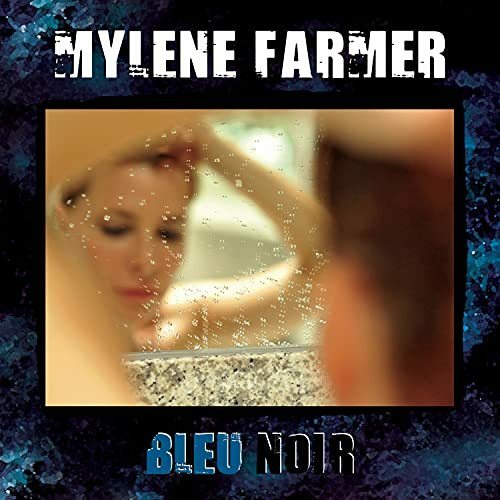Livrenpoche : Bleu Noir - Mylène Farmer - CD