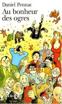 Livrenpoche : Au bonheur des ogres - Daniel Pennac - Livre