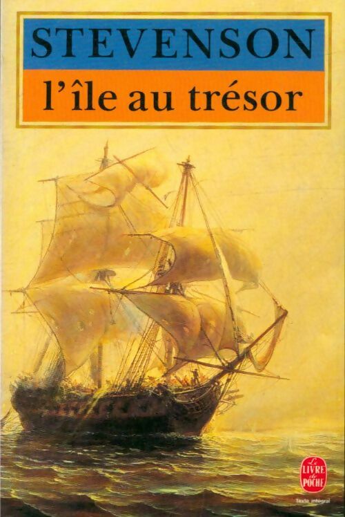 L'île au trésor - Stevenson Robert Louis -  Le Livre de Poche - Livre