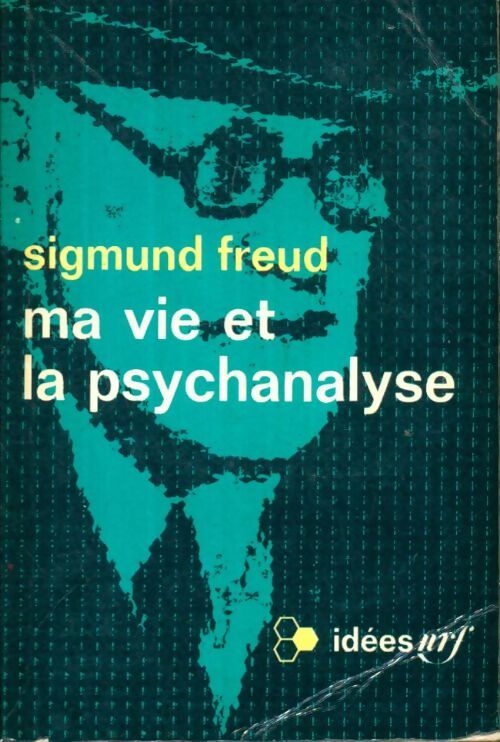 Livrenpoche : Ma vie et la psychanalyse - Sigmund Freud - Livre