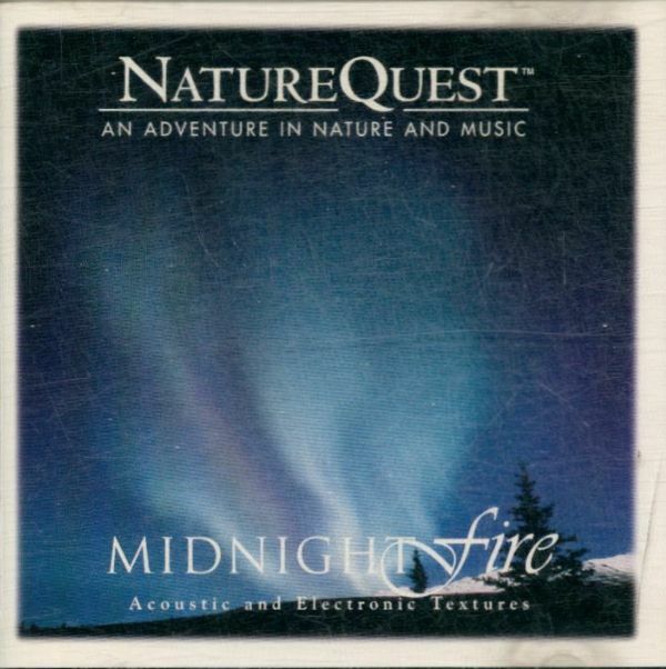 Livrenpoche : Nature Quest - Midnight fire - CD