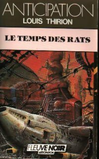 Livrenpoche : Le temps des rats - Louis E. Thirion - Livre