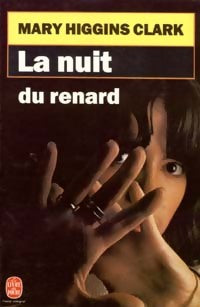 Livrenpoche : La nuit du renard - Mary Higgins Clark - Livre