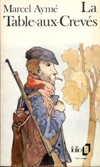 Livrenpoche : La table-aux-crevés - Marcel Aymé - Livre