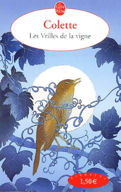 Les vrilles de la vigne - Colette - Livre