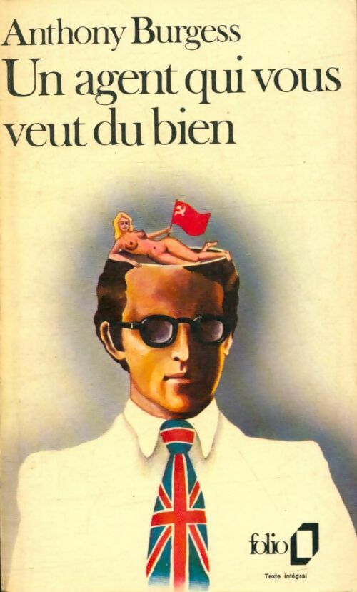 Livrenpoche : Un agent qui vous veut du bien - Anthony Burgess - Livre