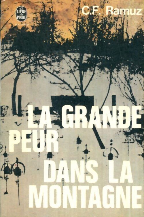 Livrenpoche : La grande peur dans la montagne - Charles-Ferdinand Ramuz - Livre