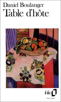 Livrenpoche : Table d'hôte - Daniel Boulanger - Livre