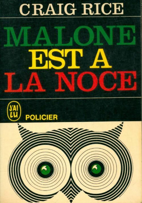 Livrenpoche : Malone est à la noce - Craig Rice - Livre