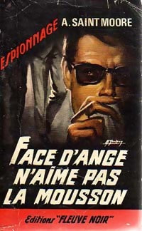 Livrenpoche : Face d'Ange n'aime pas la mousson - Adam Saint-Moore - Livre