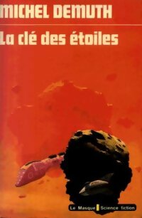 Livrenpoche : La clé des étoiles - Michel Demuth - Livre