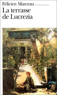 Livrenpoche : La terrasse de Lucrezia - Félicien Marceau - Livre