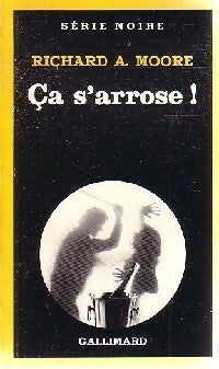 Livrenpoche : Ca s'arrose ! - Richard A. Moore - Livre
