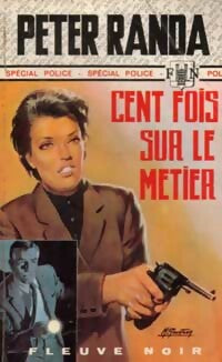 Livrenpoche : Cent fois sur le métier - Peter Randa - Livre