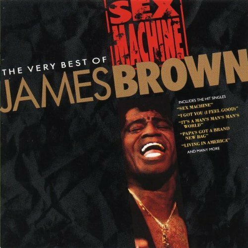 Livrenpoche : Sex Machine: The very best of James Brown - Brown, James - CD