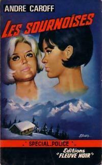 Livrenpoche : Les sournoises - André Caroff - Livre