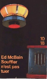 Livrenpoche : Souffler n'est pas tuer - Ed McBain - Livre