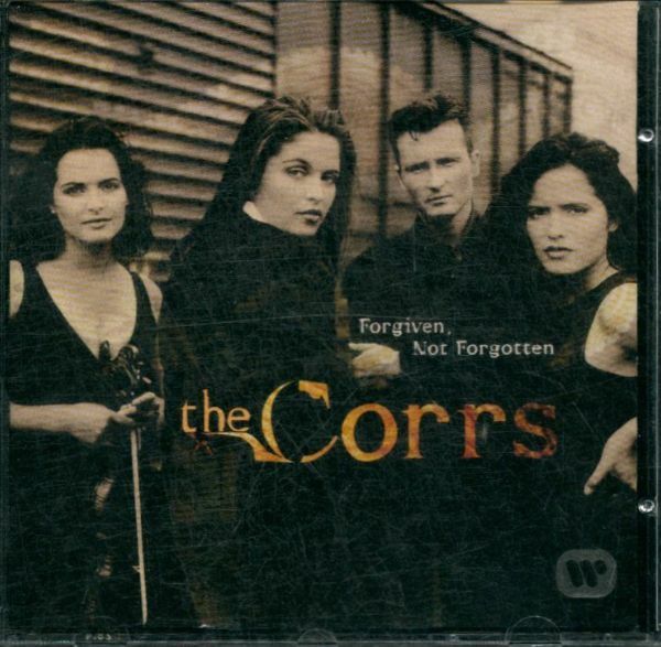 Livrenpoche : Forgiven Not Forgotten - The Corrs - CD