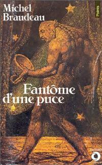 Livrenpoche : Fantôme d'une puce - Michel Braudeau - Livre
