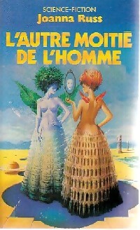 Livrenpoche : L'autre moitié de l'homme - Joanna Russ - Livre