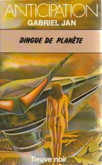 Livrenpoche : Dingue de planète - Gabriel Jan - Livre
