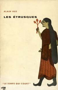Livrenpoche : Les étrusques - Alain Hus - Livre