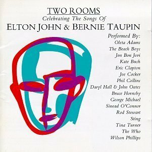 Livrenpoche : Two Rooms: Celebrating the Songs of Elton John & Bernie Taupin - Various Artists - CD