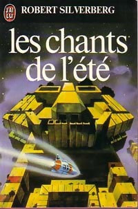 Livrenpoche : Les chants de l'été - Robert Silverberg - Livre