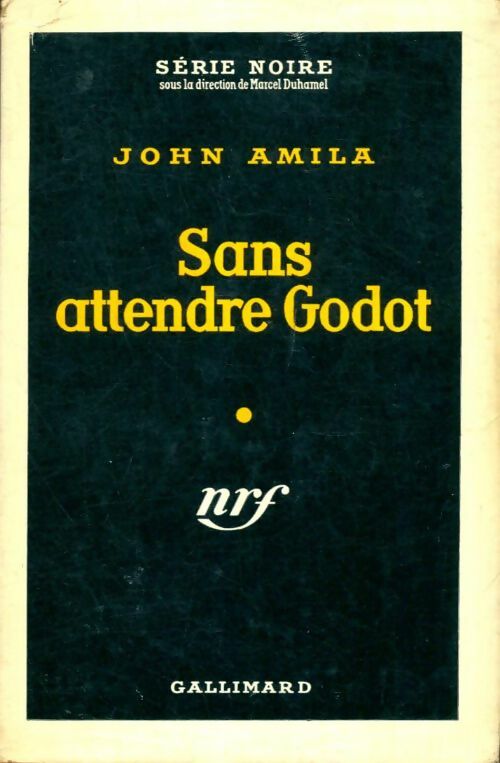 Livrenpoche : Sans attendre Godot - Jean Amila - Livre