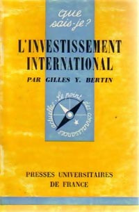 Livrenpoche : L'investissement international - Gilles-Y. Bertin - Livre