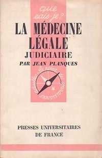 Livrenpoche : La médecine légale judiciaire - Jean Planques - Livre