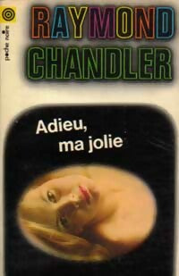 Adieu, ma jolie - Raymond Chandler -  Poche Noire - Livre