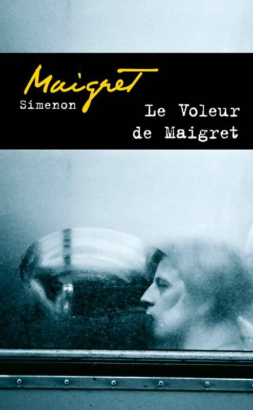 Livrenpoche : Le voleur de Maigret - Georges Simenon - Livre