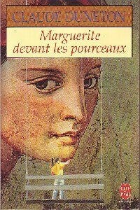 Livrenpoche : Marguerite devant les pourceaux - Claude Duneton - Livre