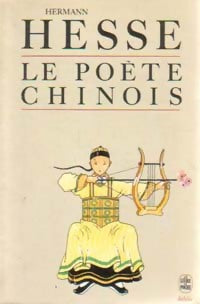 Livrenpoche : Le poète chinois - Hermann Hesse - Livre