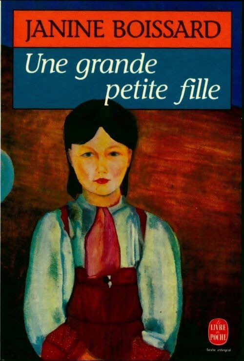 Livrenpoche : Une grande petite fille - Janine Boissard - Livre