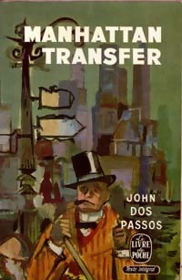 Livrenpoche : Manhattan transfer - John Dos Passos - Livre