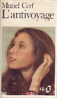 Livrenpoche : L'antivoyage - Muriel Cerf - Livre