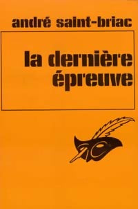La dernière épreuve - André Saint-Briac - Livre