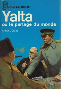 Yalta ou le partage du monde - Arthur Conte -  Aventure - Livre