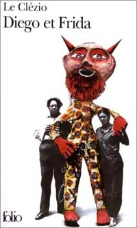 Livrenpoche : Diego et Frida - Jean-Marie Gustave Le Clézio - Livre
