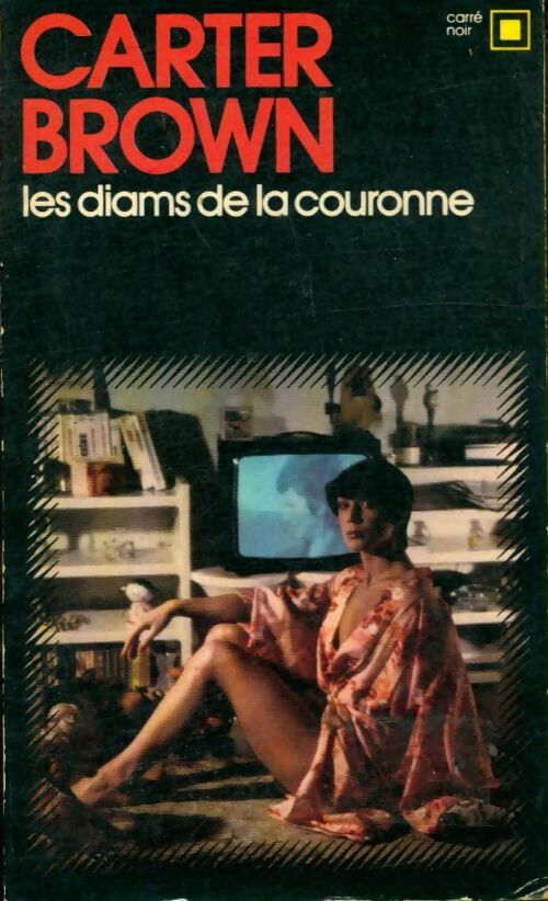 Livrenpoche : Les diams de la couronne - Carter Brown - Livre