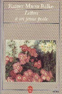 Livrenpoche : Lettres à un jeune poète - Rainer Maria Rilke - Livre