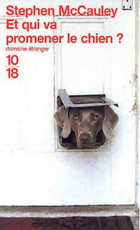 Livrenpoche : Et qui va promener le chien ? - Stephen McCauley - Livre