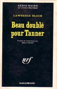 Beau doublé pour Tanner - Lawrence Block - Livre
