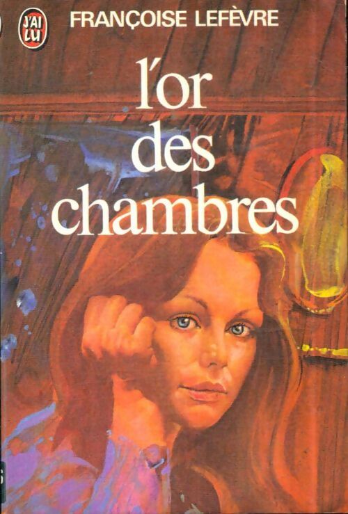 Livrenpoche : L'or des chambres - Françoise Lefèvre - Livre