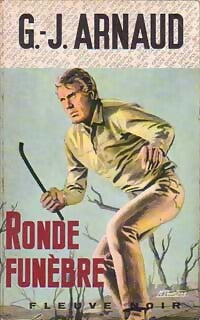 Ronde funèbre - Georges-Jean Arnaud - Livre