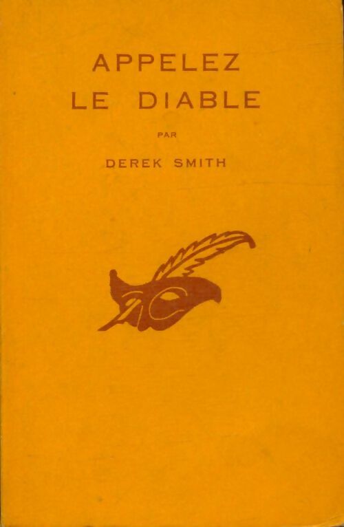Livrenpoche : Appelez le diable - Derek Smith - Livre