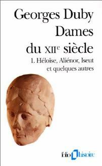 Livrenpoche : Dames du XIIe siècle Tome I - Georges Duby - Livre