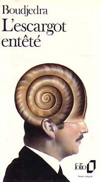 Livrenpoche : L'escargot entêté - Rachid Boudjedra - Livre